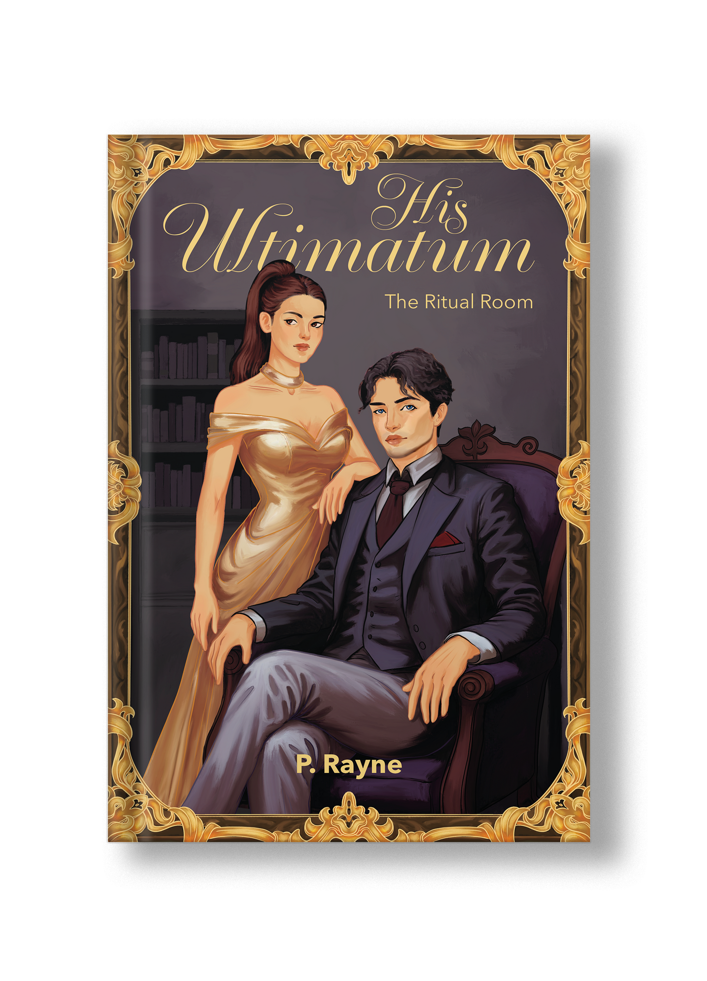 The Ritual Room Series by P. Rayne